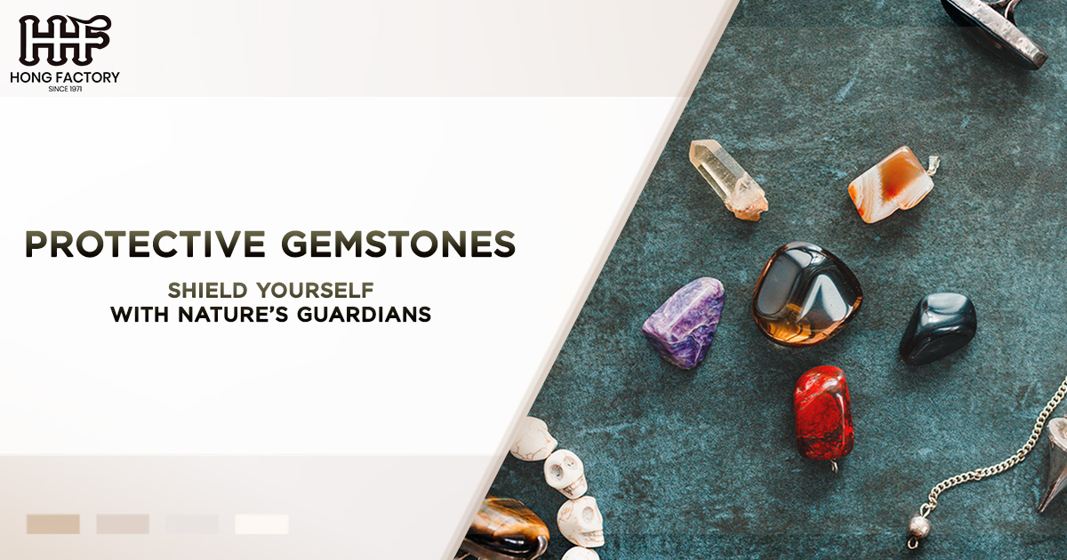 Protective Gemstones Shield Yourself with Nature’s Guardians