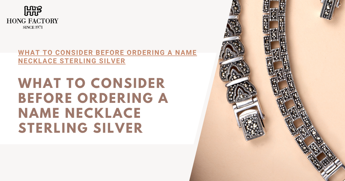 What to Consider Before Ordering a Name Necklace Sterling Silver