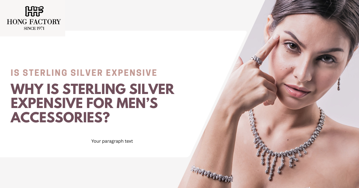 Is Sterling Silver Expensive