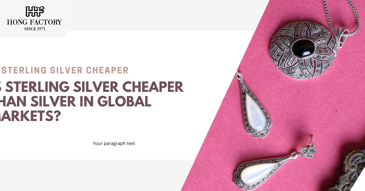 Is Sterling Silver Cheaper