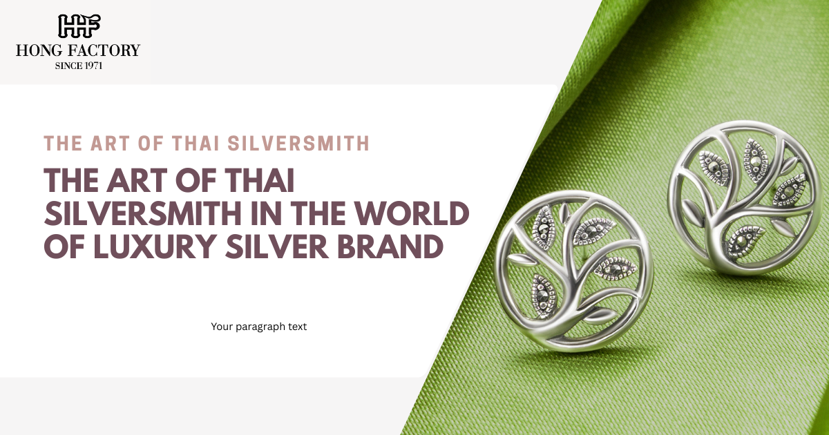 The Art of Thai Silversmith