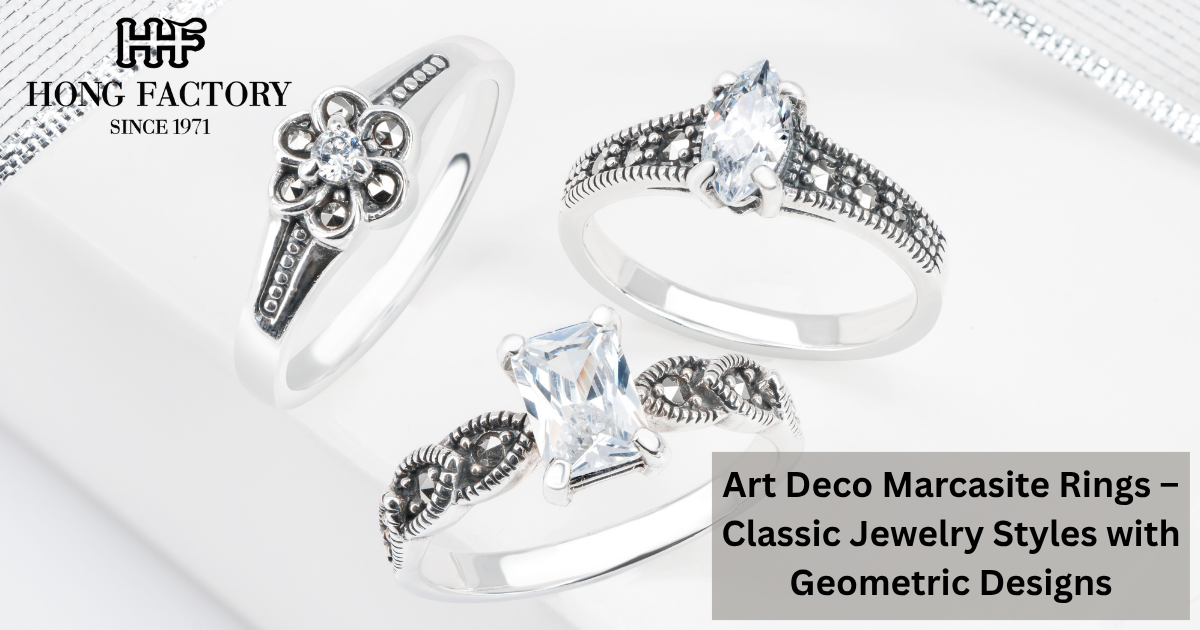 Art Deco Marcasite Rings – Classic Jewelry Styles with Geometric Designs