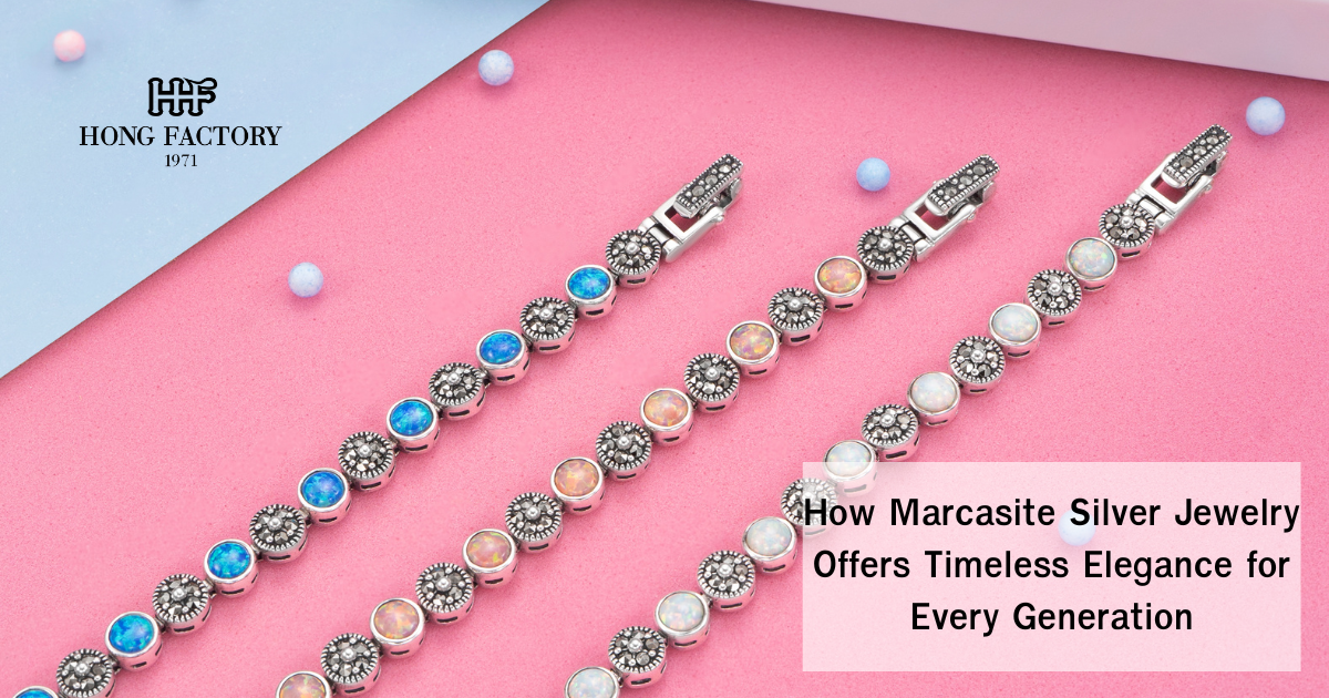 How Marcasite Silver Jewelry Offers Timeless Elegance for Every Generation