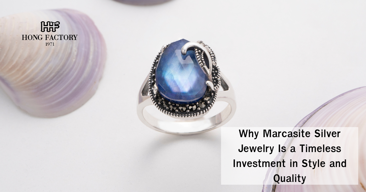 Why Marcasite Silver Jewelry Is a Timeless Investment in Style and Quality