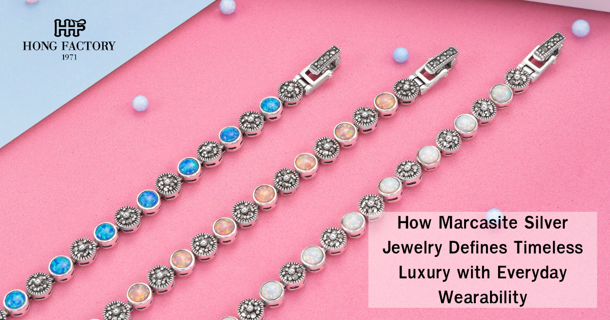 How Marcasite Silver Jewelry Defines Timeless Luxury with Everyday Wearability